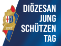 Diözesanjungschützentage 2024